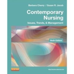 Contemporary nursing issues trends & management 9th edition pdf free